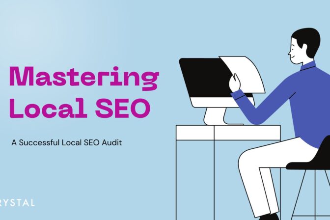 Mastering Local SEO: A Comprehensive Guide to Conducting a Successful Local SEO Audit